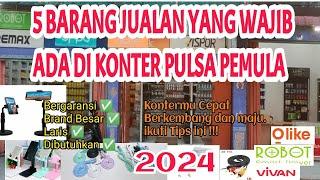 KONTER PULSA PEMULA STOK 5 JENIS BARANG JUALAN INI AGAR KONTERMU CEPAT BERKEMBANG DAN MAJU. 2024