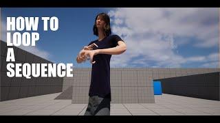 How to Loop a Sequence in Unreal Engine 5.1