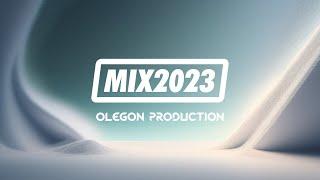 Olegon Production - MIX2023