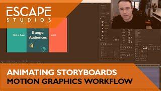 Motion Graphics Workflow: Animating Storyboards