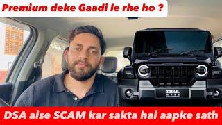 Meri THAR ROXX me DSA ne SCAM kar diya | Milte-Milte rah gayi gaadi