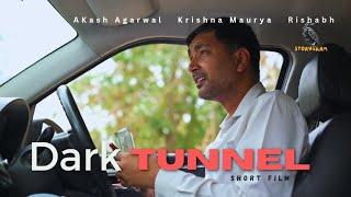 Powerful Short Film: Dark Tunnel | Storygram