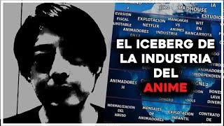 EL ICEBERG DE LA INDUSTRIA DEL ANIME