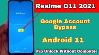 REALME C11 2021 ANDROID 11 RMX3231 GOOGLE ACCOUNT/FRP LOCK BYPASS W/O BOX OR PC/ *#813# NOT WORKING