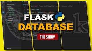 Flask Database with Flask-SQLAlchemy | How To Setup & Use SQLAlchemy Database| Flask Tutorial Part 5