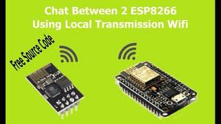 Chat Between 2 ESP/ESP8266 Using Wifi TCP (Free Source Code)