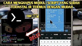 Gini cara hapus module yg sudah terinstall di termux dengan mudah...!!!