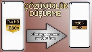 Changing the screen resolution - Lowering the screen resolution - Making the screen 720p