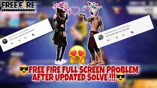 Free Fire Full screen Problem Solve !! Free Fire Full screen Problem After Update