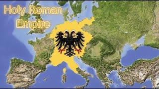 Nothing Ever Lasts Forever... Holy Roman Empire