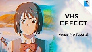 VHS Effect Tutorial AMV (Old School 90's) - Vegas Pro Tutorial