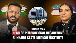 Exclusive: Head of International Dept. Bukhara Medical Institute | Education, Facilities, Culture