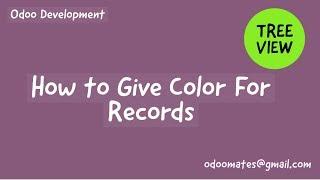 How To Give Color For The Tree View in Odoo