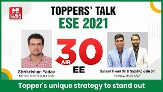 ESE/IES 2021 | Toppers' Talk |Electrical Engineering |SriKrishan Yadav | AIR -30 | MADE EASY Student