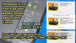 Mengatasi Error Penyerap Tinta Hampir Penuh pada Printer Canon, Reset Canon MP287, MP237 iP2770 dst