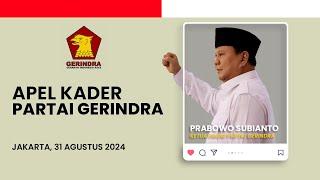  LIVE | APEL KADER PARTAI GERINDRA