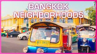 A Guide to Bangkok Neighborhoods for First Timers | Bangkok, Thailand Travel