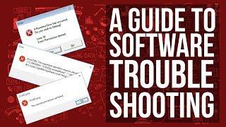 7 Near-Universal Troubleshooting Steps for Software - How to troubleshoot common issues