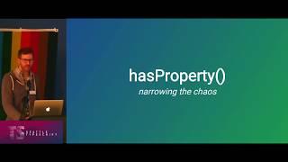 Has Property | Seattle TypeScript | 6/26/19