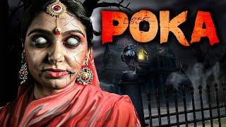 POKA - Full Horror Movie in Hindi Dubbed Full HD | Rupa Patra, Aparupa Das | Horror Movie Hindi