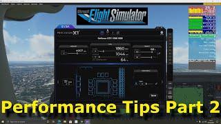 FS2020: Performance Guide and Tips for Flight Simulator 2020 - Part 2