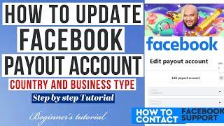 How to Update Payout Account in Facebook | How to change Facebook Business type