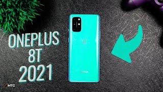 3 Reasons Why You Should BUY The OnePlus 8T In 2021!