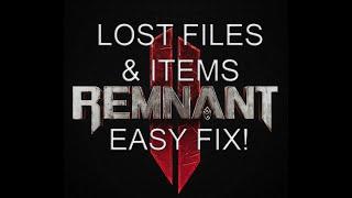 Remnant 2 Corrupted Files (Missing Items) EASY FIX!