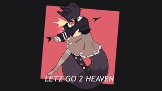 LET’S GO TO HEAVEN ⫶ Animation meme [FlipaClip]