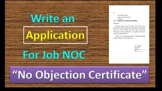 Write an Application to company Director for NOC | No Objection Certificate for Job apply in MS Word