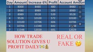 HOW TRADE SOLUTION MAKE PROFIT MORE || we will understand to all of u through 6% chart 