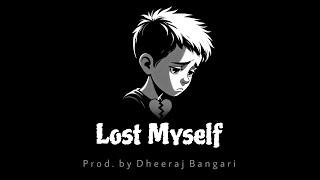 [FREE] Sad Type Beat - "Lost Myself" | Emotional Rap Piano Instrumental