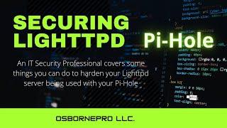 Securing Lighttpd (Pi-Hole) [Debian Linux]