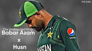 Babar Azam x Husn | Edit | Hasnain Editz