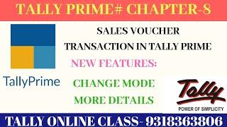 Tally Prime: Sales voucher transaction||Change mode||New feature in Tally Prime||learn accounting