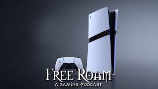 The PS5 Pro reveal... | Free Roam Podcast