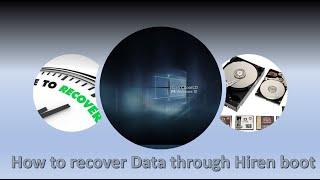 How to Recover Data through Hiren boot 16 latest