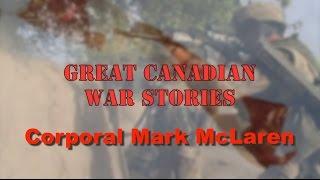 Corporal Mark McLaren - The Medal He Would Never Receive