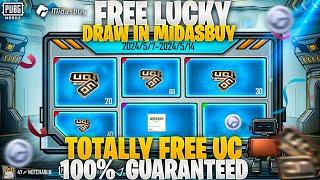 Get Free Uc  Free Lucky Draw In Midasbuy | Totally Free Uc 100% Guaranteed | Pubg Mobile