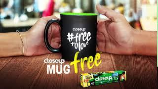 Get a Closeup Mug Free | Closeup Bangladesh | 6s