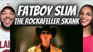 WOW!| FIRST TIME HEARING Fatboy Slim -  Rockafeller Skank REACTION