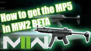 HOW TO UNLOCK THE MP5 IN MW2 BETA! + GAMEPLAY - MODERN WARFARE II TUTORIAL