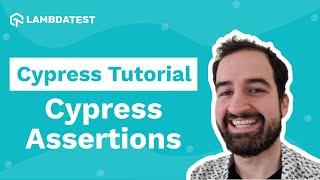 How to use Assertion in Cypress? | Cypress Tutorial | Part VI