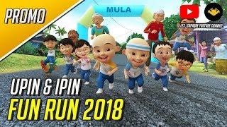 Promo - Upin & Ipin Fun Run 2018