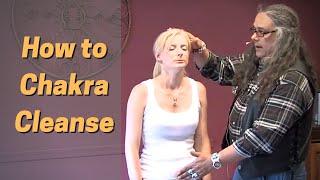 How To Chakra Cleanse - Healing Your Wounded Heart [Video 2]