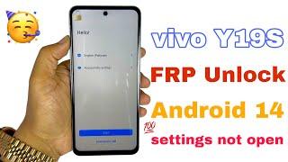 vivo Y19s FRP Unlock android 14 | setting not open | without PC ￼