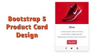 Create Product Card Design Using Bootstrap 5