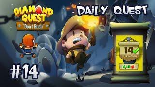 Diamond Quest Daily Quest Stage 14