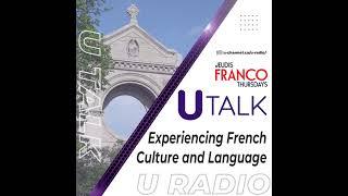 U Talk: Jeudis Franco Thursdays