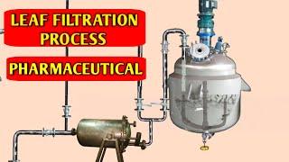 leaf filtration process|| leaf filter|| pharmaceutical #pharmaceutical #production